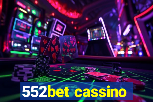 552bet cassino